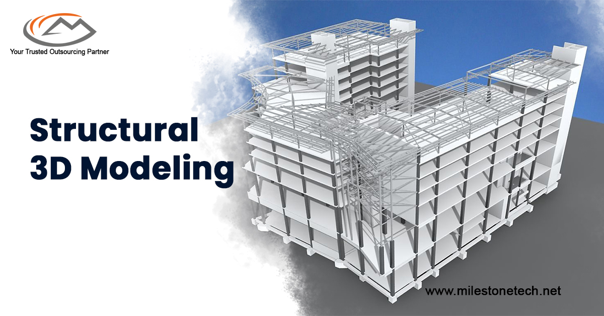 Structural 3D Modeling Services in USA, 3D Modeling Services