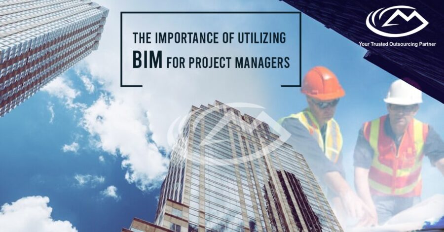 The Importance of Utilizing BIM for Project Managers, Milestone PLM ...